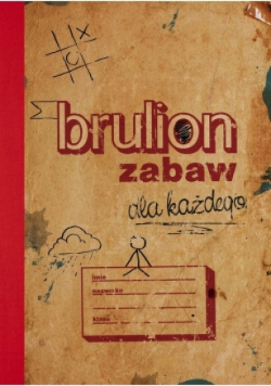 Brulion zabaw dla każdego