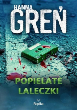 Popielate laleczki. W trójkącie beskidzkim. Tom 5