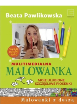 Malowanka Moje ulubione szczęśliwe piosenki