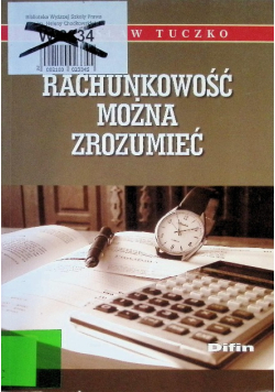 Rachunkowość można zrozumieć