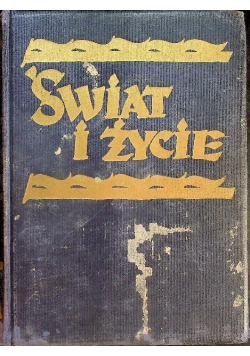 Świat i życie Tom II 1939 r.