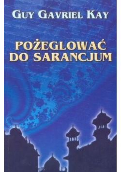 Pożeglować do sarancjum