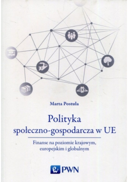 Polityka społeczno - gospodarcza w UE