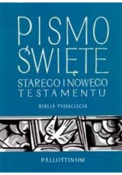 Pismo Święte Starego i Nowego Testamentu
