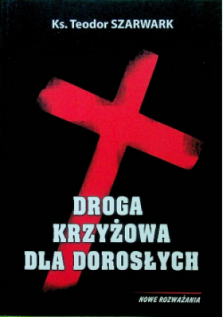 Droga krzyżowa dla dorosłych