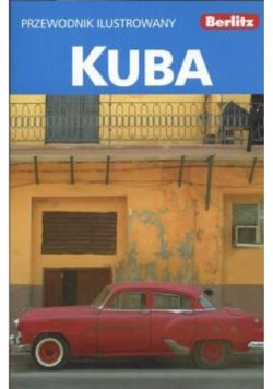 Kuba Przewodnik ilustrowany
