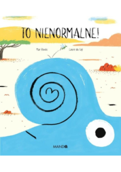 To nienormalne