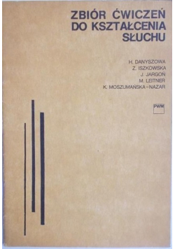 Zbiór ćwiczeń do kształcenia słuchu