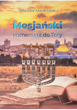 Mesjański komentarz do Tory