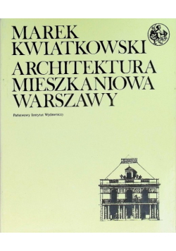 Architektura mieszkaniowa Warszawy