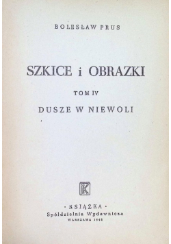 Szkice i obrazki Tom IV 1948 r.