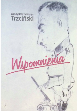 Trzciński Wspomnienia