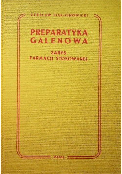 Preparatyka galenowa