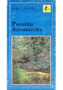 Puszcza Stromiecka