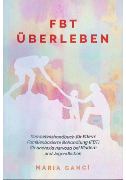 FBT Uberleben