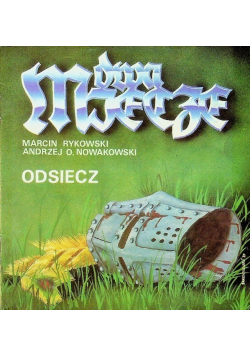 Dwa Miecze Odsiecz Andrzej Olaf Nowakowski