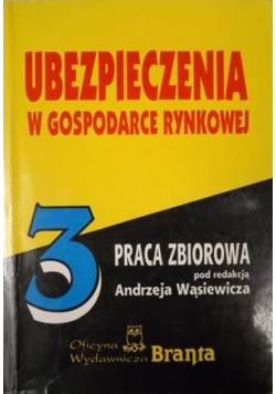 Ubezpieczenia w gospodarce rynkowej