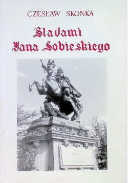 Śladami Jana Sobieskiego