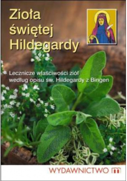Zioła świętej Hildegardy