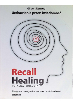 Recall Healing Totalna biologia