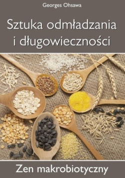 Sztuka odmładzania i długowieczności
