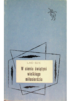 W cieniu świątyni wielkiego miłosierdzia