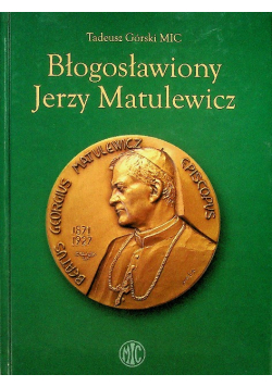 Błogosławiony Jerzy Matulewicz