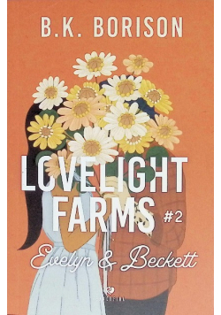 Lovelight Farms Tom 2 Evelyn & Beckett