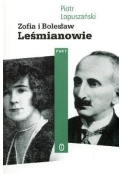 Zofia i Bolesław Leśmianowie