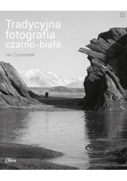 Tradycyjna fotografia czarno-biała