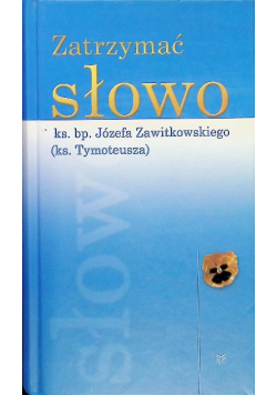 Zatrzymać słowo