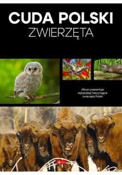 Cuda Polski. Zwierzęta
