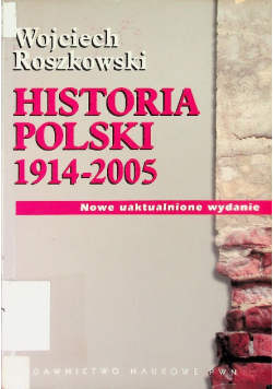 Historia Polski 1914 - 2005