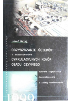 Oczyszczanie ścieków z zastosowaniem cyrkulacyjnych komór osadu czynnego