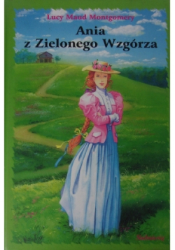 Ania z Zielonego Wzgórza