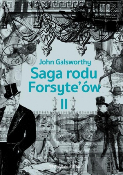 Saga rodu Forsyte ów Tom II