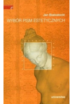 Białostocki Wybór pism estetycznych