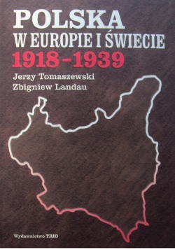Polska w europie i świecie 1918 - 1939