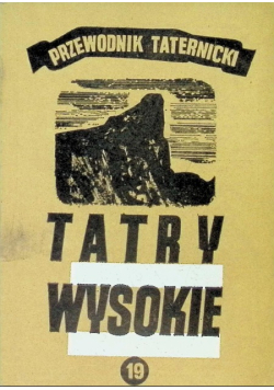 Przewodnik Taternicki Tatry Wysokie Część 19
