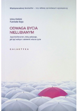 Odwaga bycia nielubianym