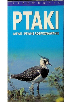Ptaki łatwe i pewne rozpoznawanie
