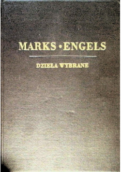 Marks Engels dzieła wybrane 1949 r. Tom 2