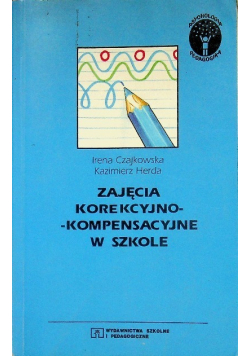 Zajęcia korekcyjno kompensacyjne w szkole