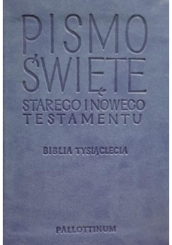Pismo Święte Starego i Nowego Testamentu