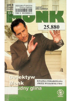 Detektyw Monk i brudny glina