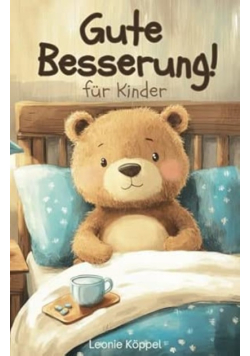 Gute Besserung Fur Kinder
