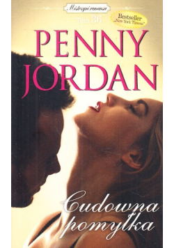 Mistrzyni Romansu Tom 36 Cudowna Pomyłka Jordan