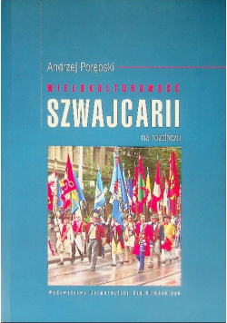 Wielokulturowość Szwajcarii na rozdrożu