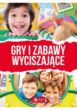 Gry i zabawy wyciszające