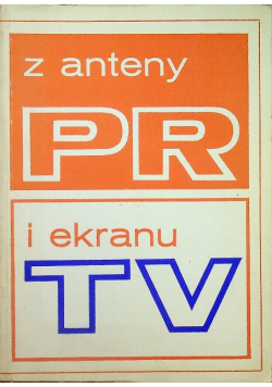 Z anteny PR i ekranu TV